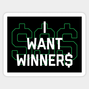 I Want Winners - Black Sticker